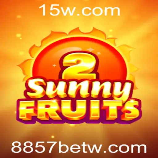 Descubra o Fascinante Mundo de SunnyFruits2 e a Emoção de 8857 Bet